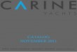 Carine Yachts - Yachts Brokerage - catalog November 2011