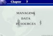 Chapter07: managing data resources