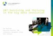 Thriving and surviving the Big Data revolution
