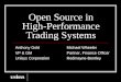 Open Source in High-Performance Trading Systems