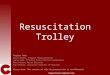 Resus Trolley Presentation