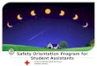 Safety orientation programme for student assistants