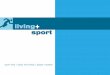 Living + Sport (educational project) - Presentation (Jan 2007)