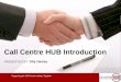 Call Centre HUB Collaboration