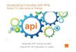 Accelerating Innovation with APIs: Social TV case study at Orange