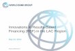 Innovations in Results-Based Financing in the Latin America and Caribbean Region