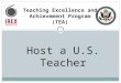 Apply to Host a U.S. Teacher (TEA and ILEP)