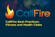 CallFire Fitness Presentation (.PPT) - Best Practices
