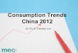 Consumption Trends China 2012