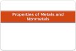 Properties of metals and nonmetals