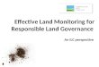 Effective Land Monitoring for Responsible Land Governance: An ILC perspective