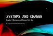 Systems and Change