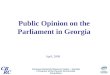 Public Opinion On The Parliament In Georgia Survey Data Snapshots