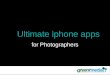 Ultimate iphone apps for photographers