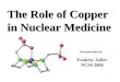 The Role of Copper in Nuclear Medicine