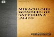 Miraculous wonders of sayyiduna 'ali کرم اللہ تعالی وجھہ الکریم