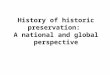 History of Conservation and Preservation of Cultural Property