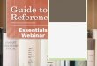 Guide to Reference Essentials webinar 2.21.13