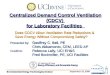 Centralized Demand Controlled Ventilation for Labs21 09.23.09