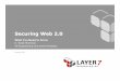 Layer 7: Securing Web 2.0 - What You Need to Know