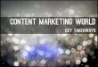 Key Takeaways from Content Marketing World 2014