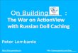 The War on ActionView with Russian Doll Caching