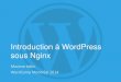 Introduction à WordPress sous Nginx