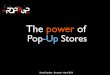 The Power of Pop-Up Stores