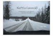 Kettulanmaki, an exploration to self-sufficiency in Finland