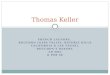 Thomas Keller Presentation