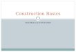 Construction Basics