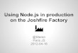 Joshfire factory: Using NodeJS in production