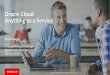 Oracle Cloud: Anything as a Service