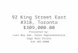 92 King Street East, Suite 318, Toronto