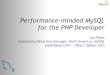 Performance-minded MySQL for the PHP Developer