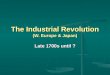 The industrial revolution 2011