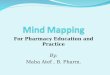Mind Mapping for Pharmacy Education and Practice