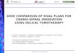 Dvh Pitfal In Volume Evaluetion For Spinal Cord Using Tomotherapy Planning
