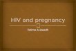 Hiv and pregnancy