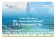The Big Collection of Next-Generation Firewall Policy Management Tips