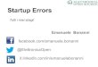 Startup errors | Tutti i miei sbagli