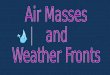 Air masses ashley