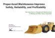Proper Asset Maintenance Improves Safety, Reliability, and Profitability
