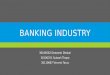 Banking industry