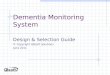 Dementia monitoring system design