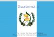 Guatemalan Culture and Music