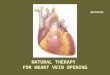 Heart blocked vein opening - natural remedy