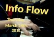 Info Flow March 24th