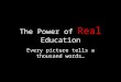 The real power of education