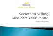 Secrets to selling medicare year round